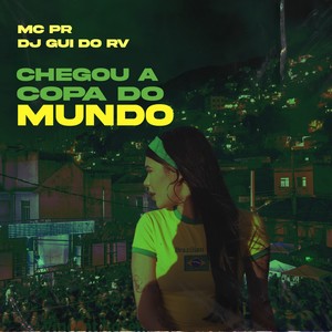 Chegou a Copa do Mundo (Explicit)