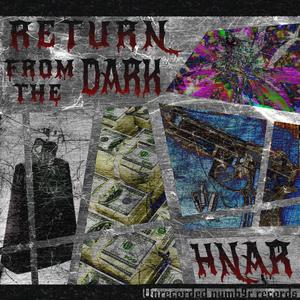 RETURN from the DARK (Explicit)