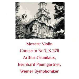 Violin Concerto No.7, K.271i - Allegro maestoso