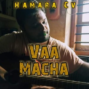 Vaa Macha (Explicit)