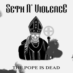 The Pope Is Dead
