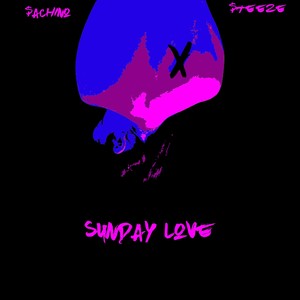 Sunday Love (Explicit)