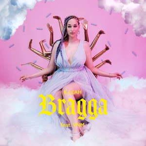 BRAGGA (Explicit)