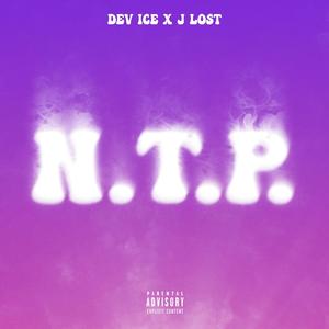 N.T.P. (feat. J Lost)
