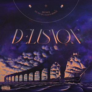 Delusion (Explicit)