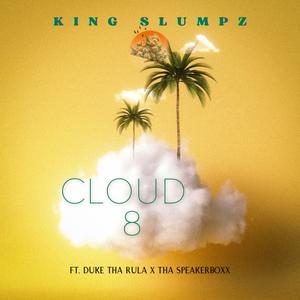 CLOUD 8 (feat. DUKE THA RULA & THA SPEAKERBOXX) (Explicit)