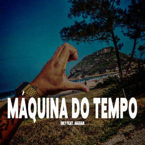 Máquina do Tempo (Explicit)