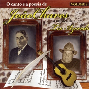 O Canto e a Poesia de João Chaves e a Música de Téo Azevedo, Vol. 2