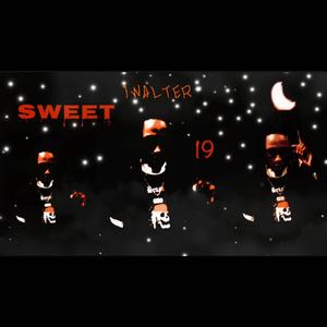 Sweet 19 (Explicit)