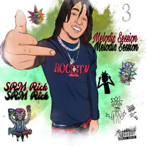 Melodic Session (Explicit)