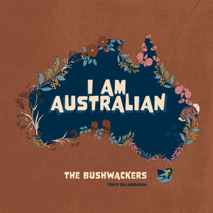 I Am Australian (Youth Collaboration)