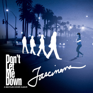 Don't Let Me Down: A Beatles Cover Album