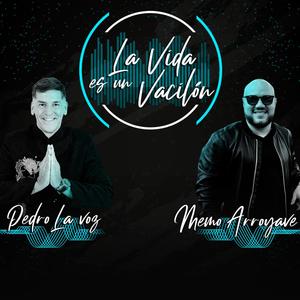 La Vida Es Un Vacilón (feat. Memo Arroyave)