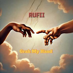 Grab My Hand (Note To Self) (Explicit)