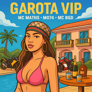 Garota Vip (Explicit)