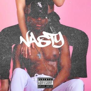 Nasty (Explicit)