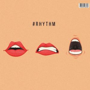 Rhythm (feat. Amara)