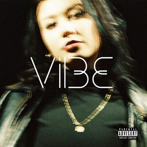 Vibe (Explicit)