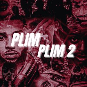 PLIM PLIM 2.0 (feat. Teyshon & J D)