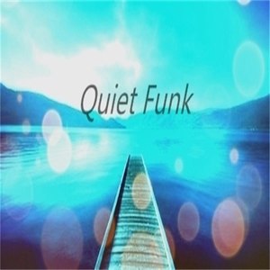 Quiet Funk