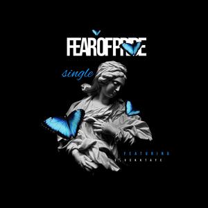 Fear Of Pride (Explicit)