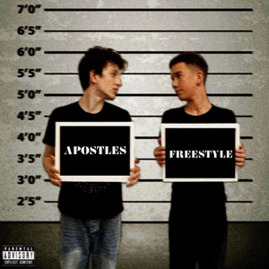 Apostles Freestyle (Explicit)