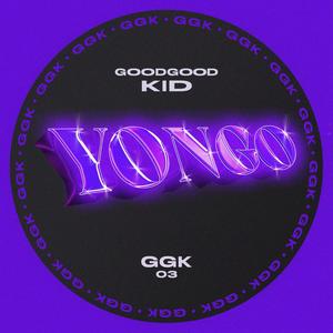 GGK 03: Yongo (feat. Yongo) [Explicit]