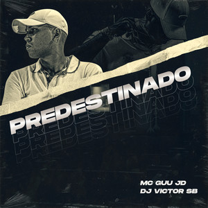 Predestinado (Explicit)