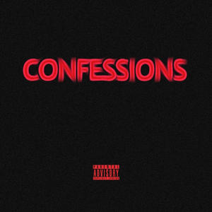 CONFESSIONS (feat. DONA) [Explicit]