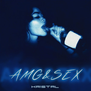 Amg & Sex (Explicit)