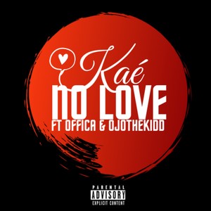 No Love (Explicit)