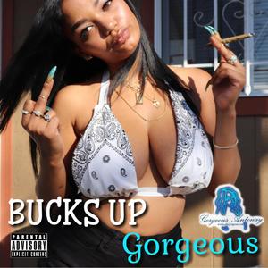 Bucks Up (Explicit)