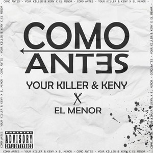 Como Antes (Explicit)