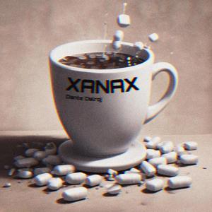 Xanax (Explicit)