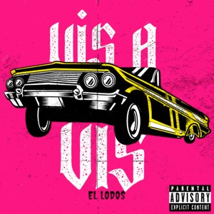 VİS A VİS (Explicit)
