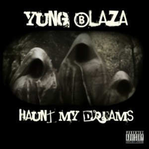 Haunt My Dreams (Explicit)