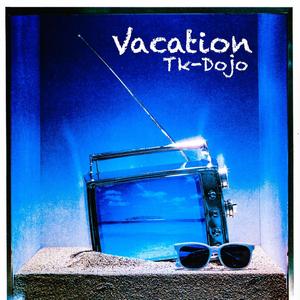 Vacation (Explicit)