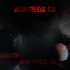 HEARTBREAK KID (3MIX|Explicit)
