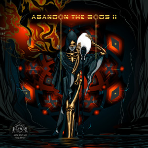 Abandon The Gods II