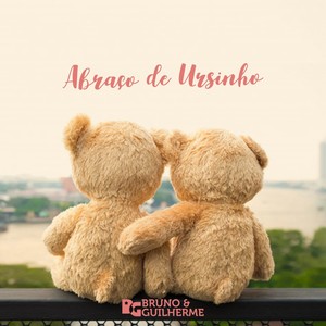 Abraço De Ursinho