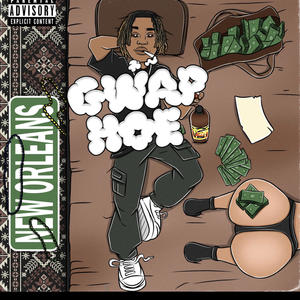 Gwap Hoe (Explicit)