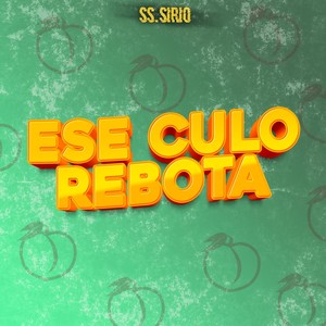 Ese Culo Robota (Explicit)