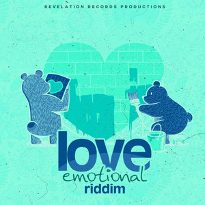 Love Emotional Riddim