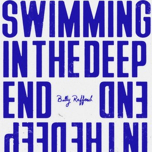 Swimming in the Deep End (Explicit)