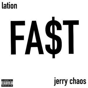 FAST! (feat. Jerry G) [Explicit]