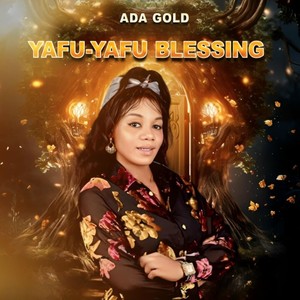 Yafu-Yafu Blessing