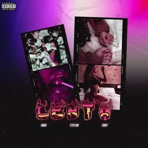 Lento (feat. Saigo) [Explicit]