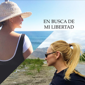 En busca de mi libertad