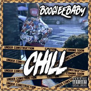 Chill (Explicit)
