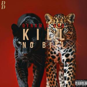 Kill no Bill (Explicit)